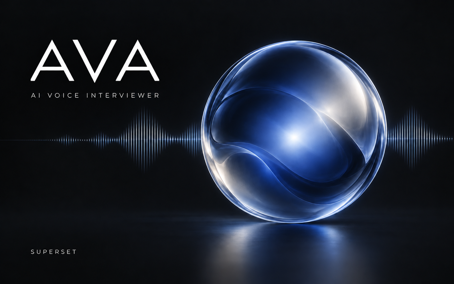 AVA · Superset — AI Voice Interview Agent