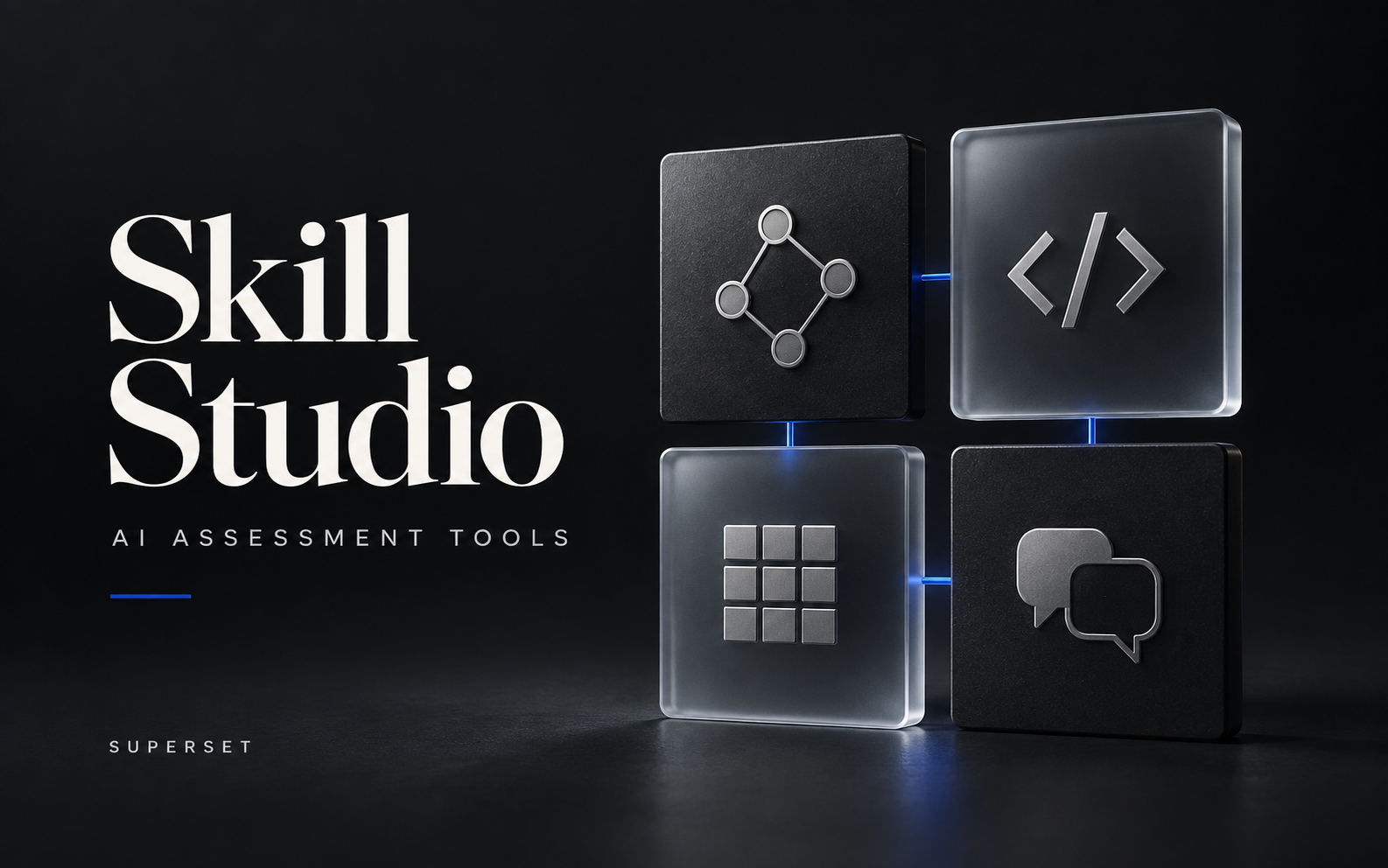 Skill Studio — Next-generation AI assessment tools